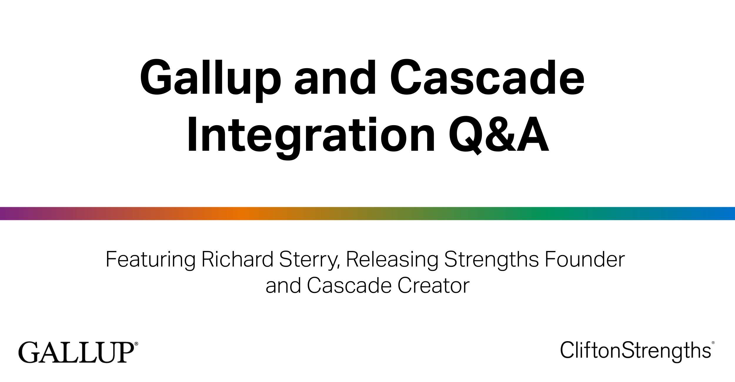 Gallup and Cascade Integration Q&A Gallup