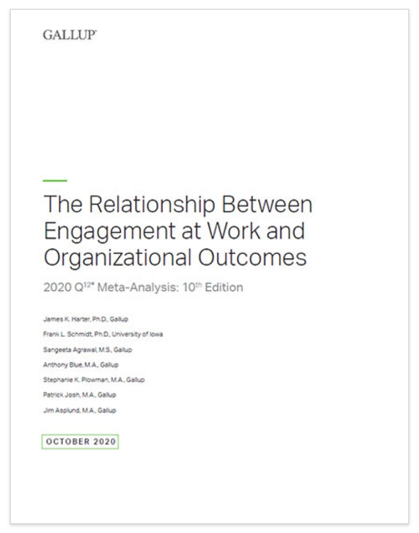 Report cover for Gallup’s Meta Analysis of The Relationship Between Engagement at Work and Organizational Outcomes 