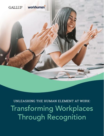 Cover of the Unleashing the Human Element at Work: Transforming Workplaces Through Recognition Report