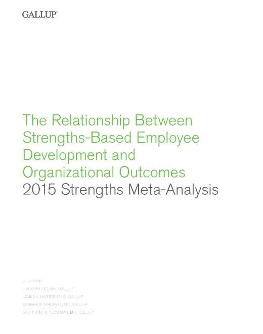 The Relationship Between Strengths-Based Employee Development and Organizational Outcomes report cover