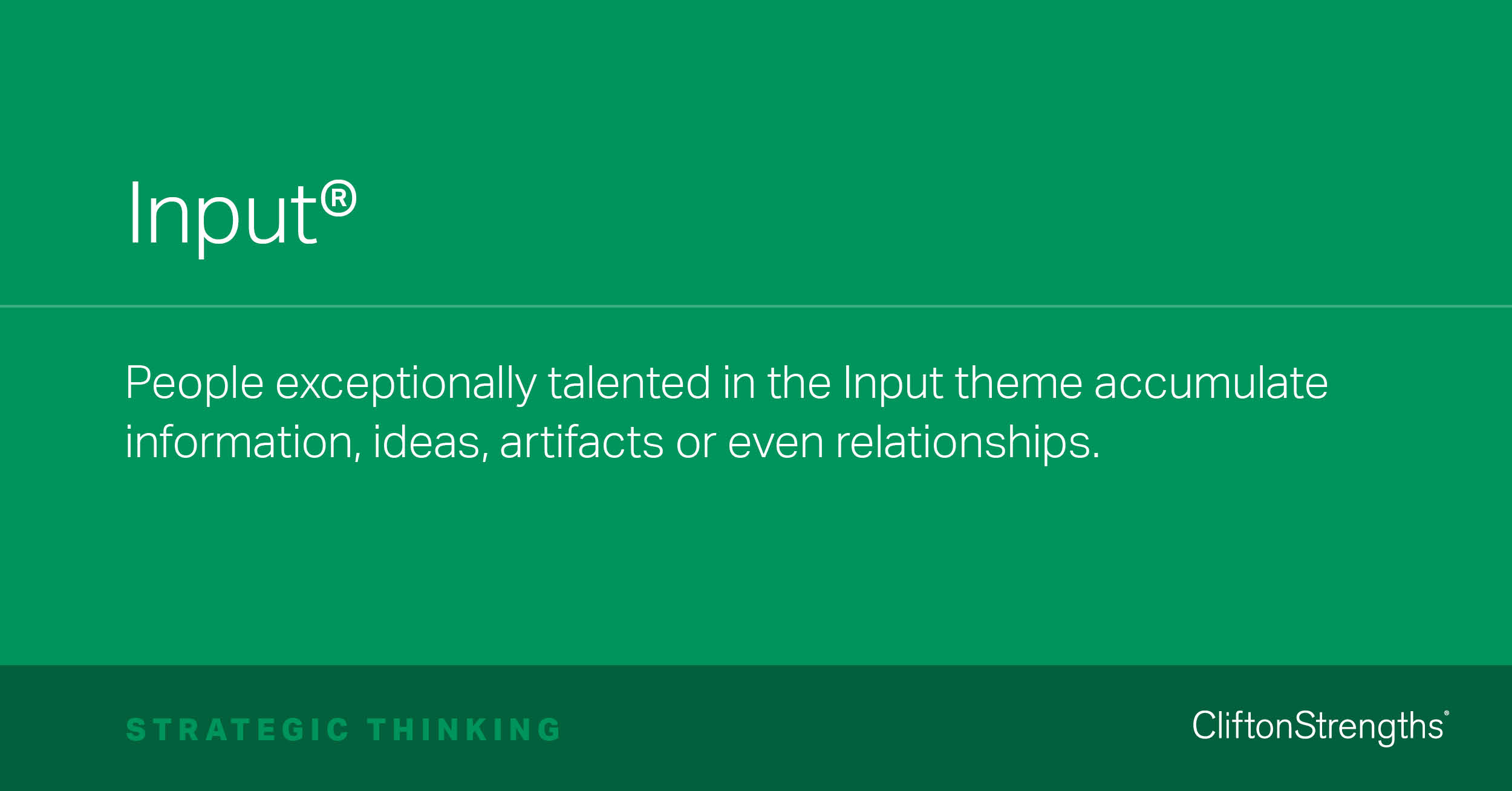 All About the Input StrengthsFinder Theme | EN - Gallup