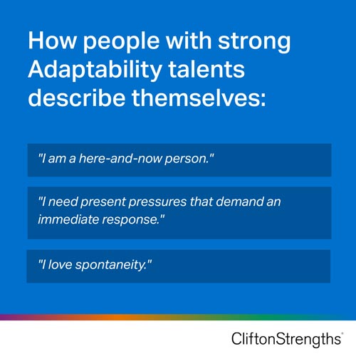 White text on a blue background: How people with strong Adaptability talents describe themselves