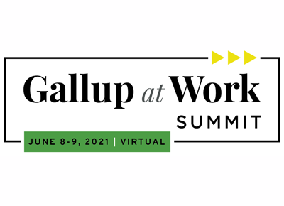 Gallup at Work Summit - June 8-9, 2021 - Virtual