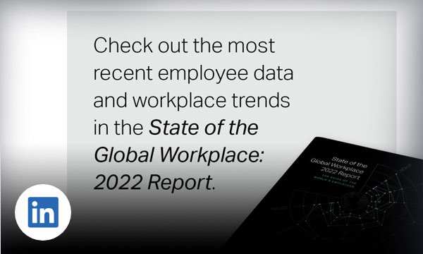 State of the Global Workplace Report Cover with text check out the most recent employee data and workplace trends.