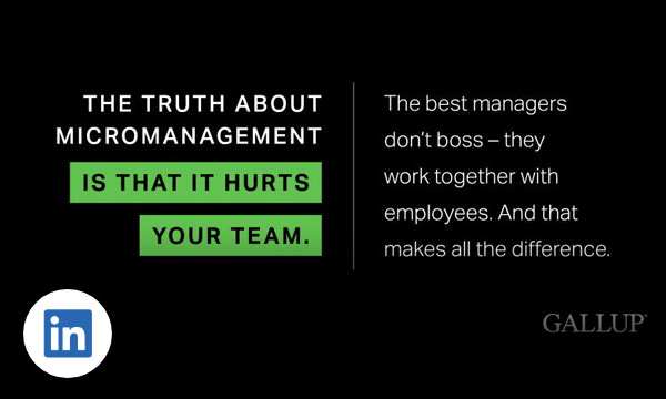 Black background with text the truth about micromanagement is that it hurts your team.